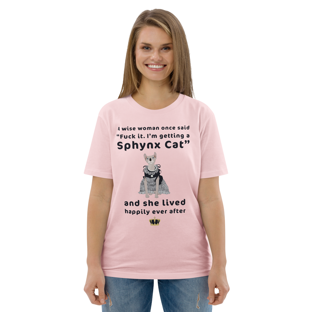 "FUCK IT - I'M GETTING A SPHYNX CAT" ECO TEE