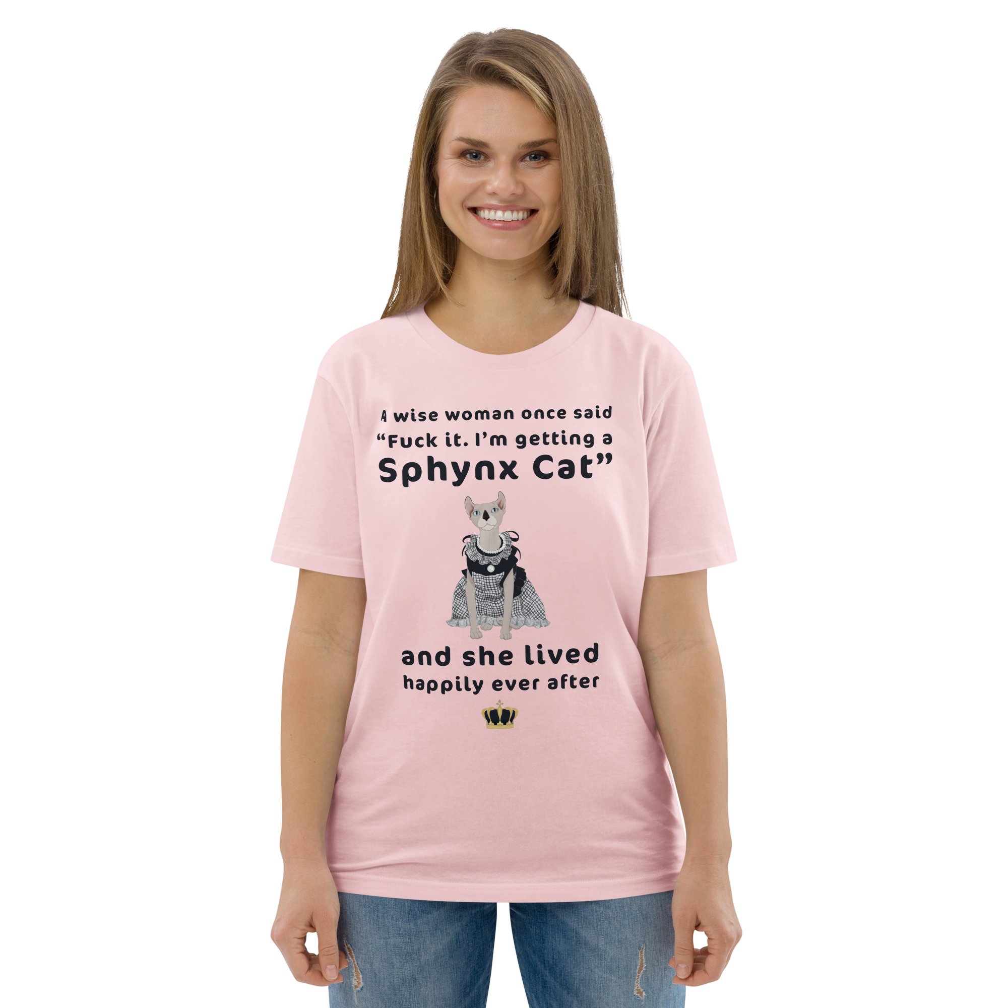 "FUCK IT - I'M GETTING A SPHYNX CAT" ECO TEE