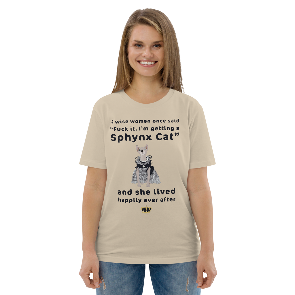 "FUCK IT - I'M GETTING A SPHYNX CAT" ECO TEE