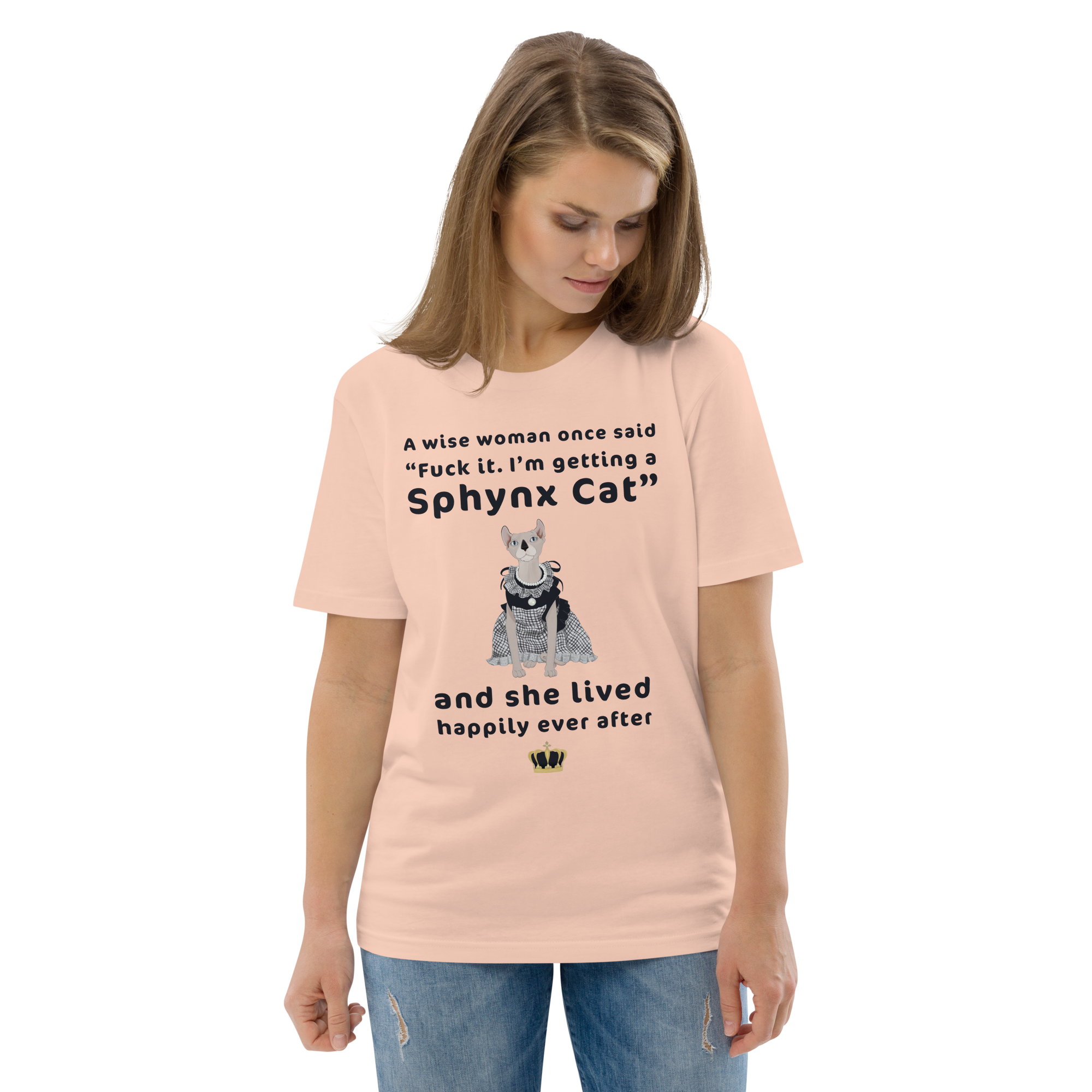 "FUCK IT - I'M GETTING A SPHYNX CAT" ECO TEE