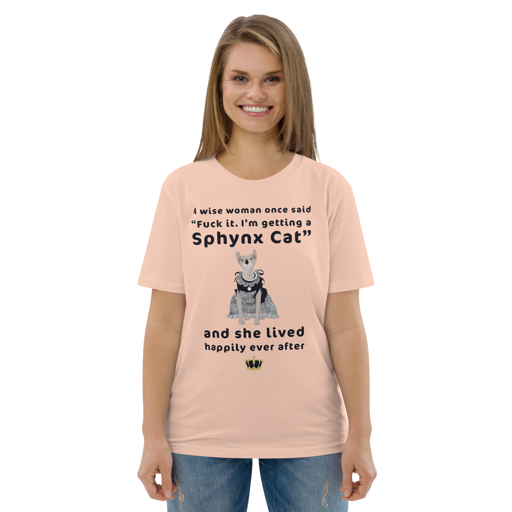 "FUCK IT - I'M GETTING A SPHYNX CAT" ECO TEE