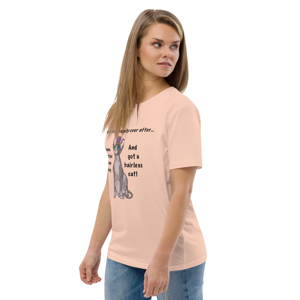 "DITCHED PRINCE CHARMING & GOT A SPHYNX CAT" ECO TEE