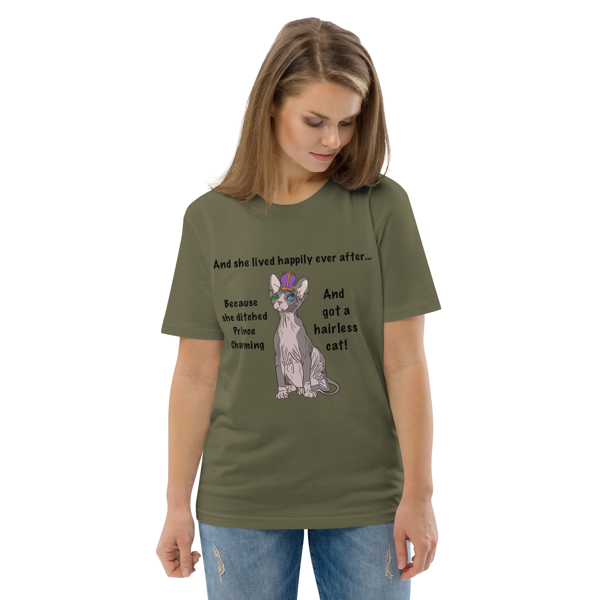 "DITCHED PRINCE CHARMING & GOT A SPHYNX CAT" ECO TEE