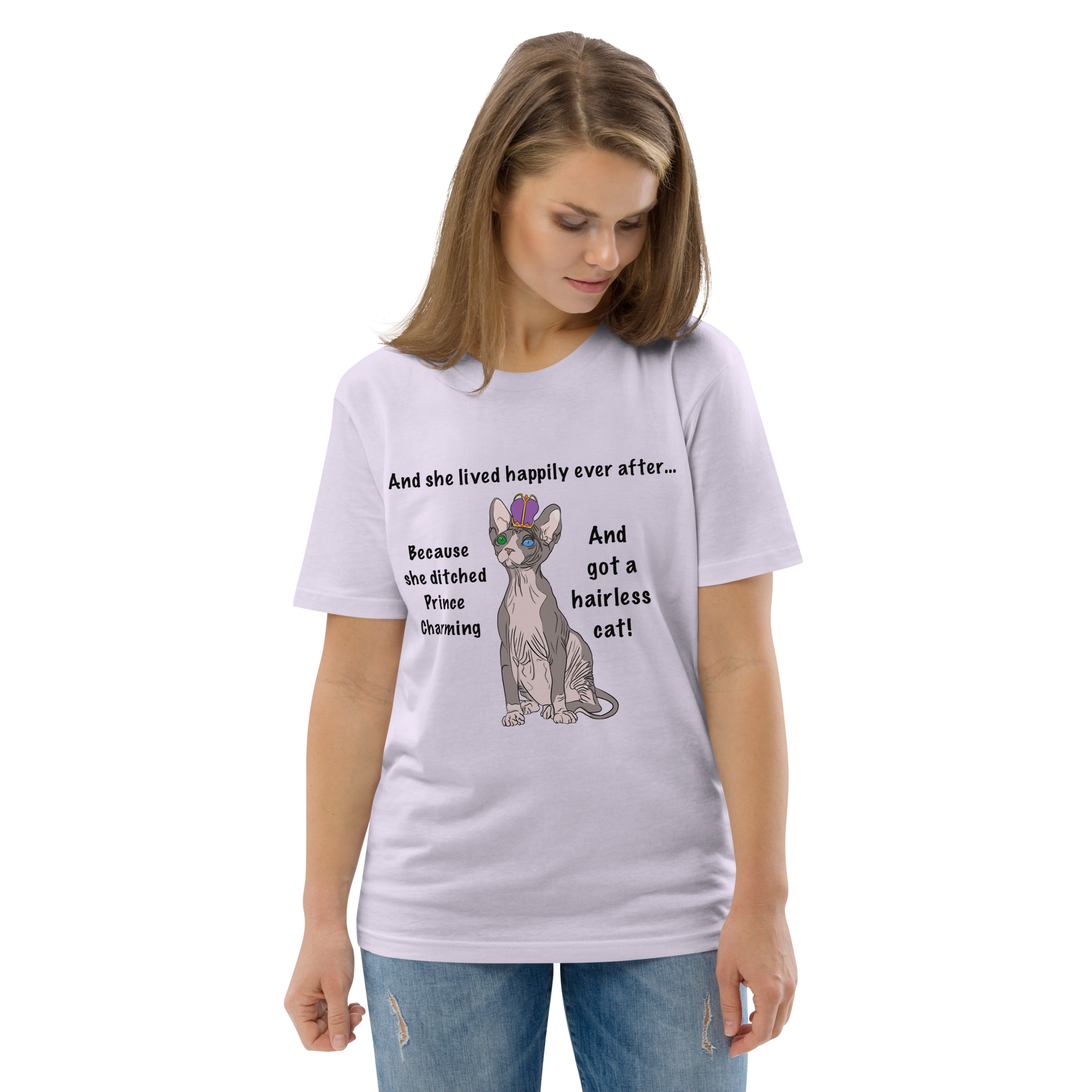 "DITCHED PRINCE CHARMING & GOT A SPHYNX CAT" ECO TEE