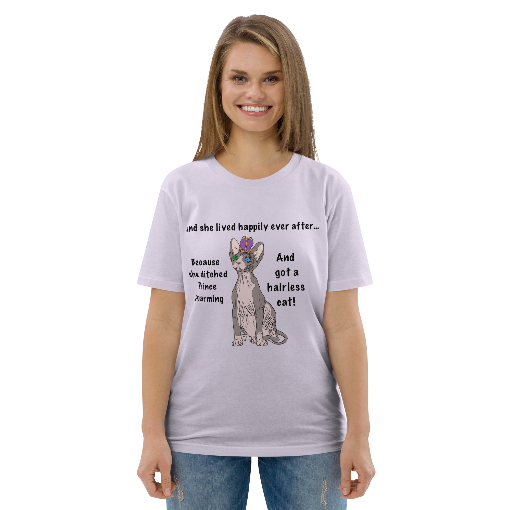 "DITCHED PRINCE CHARMING & GOT A SPHYNX CAT" ECO TEE