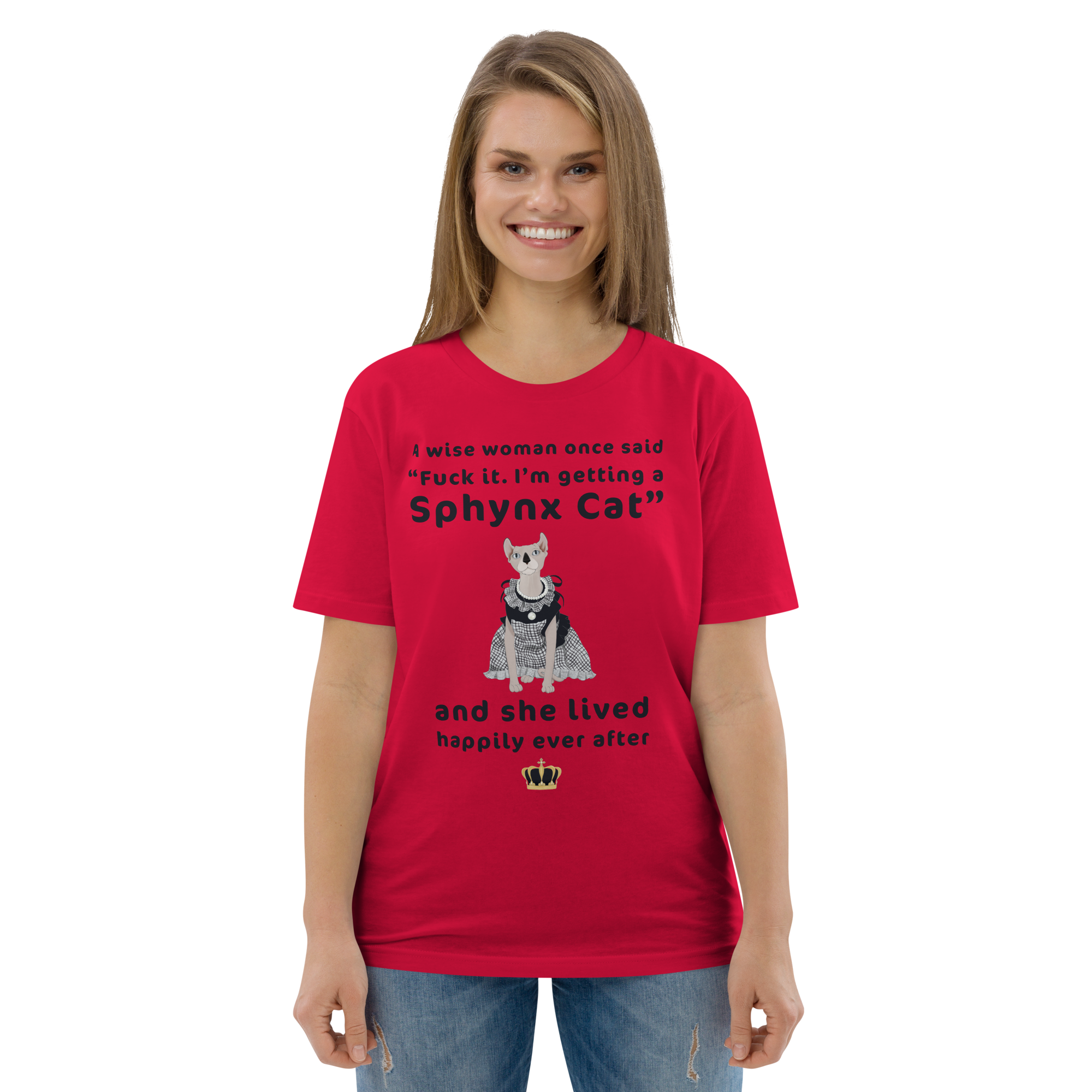 "FUCK IT - I'M GETTING A SPHYNX CAT" ECO TEE