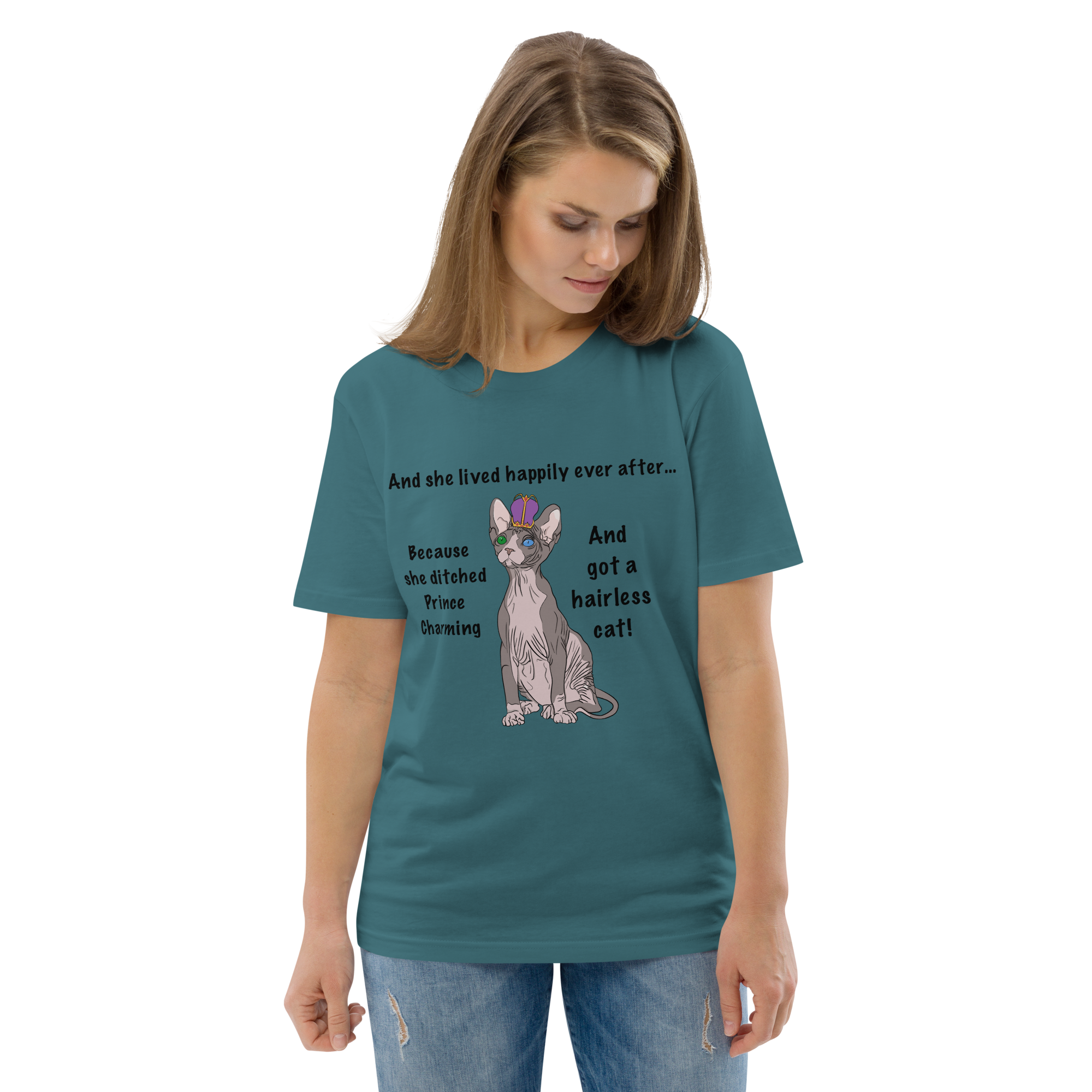 "DITCHED PRINCE CHARMING & GOT A SPHYNX CAT" ECO TEE