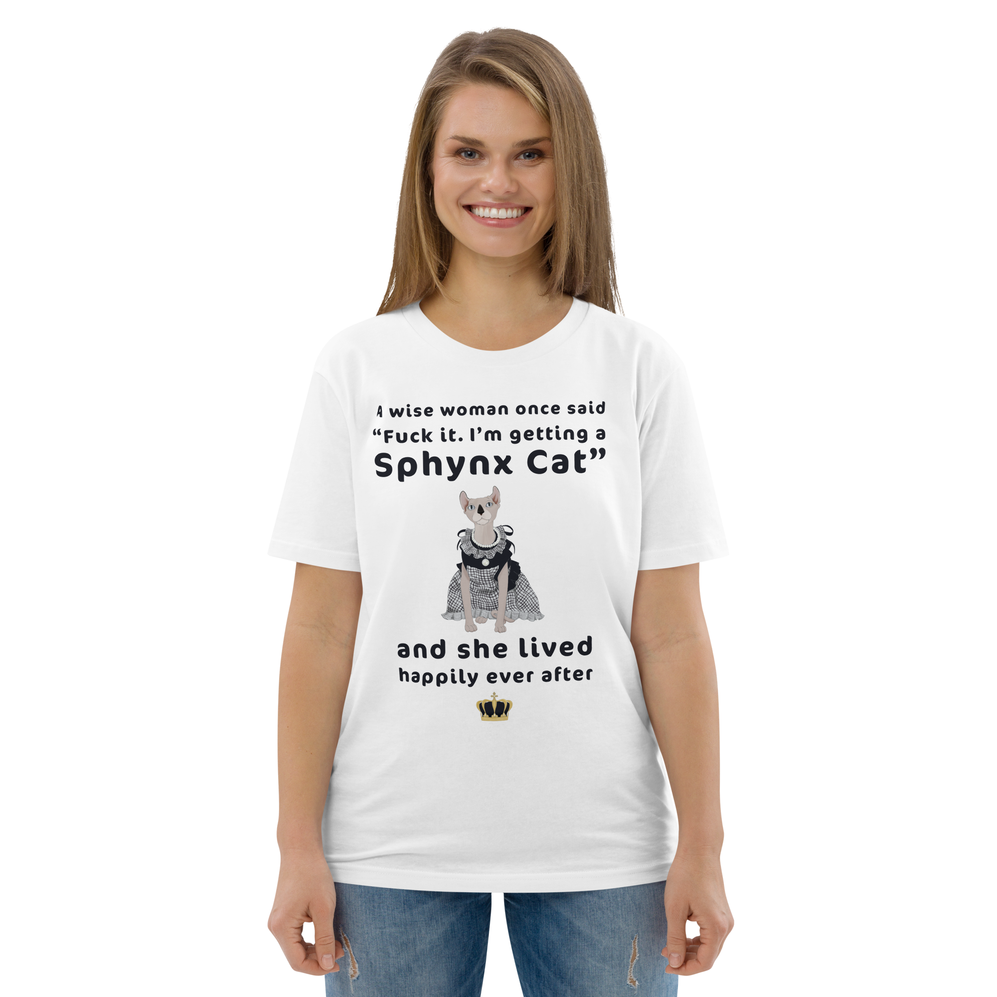 "FUCK IT - I'M GETTING A SPHYNX CAT" ECO TEE